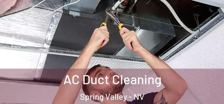 AC Duct Cleaning Spring Valley - NV
